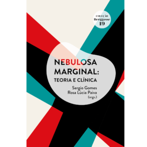 NEBULOSA MARGINAL: TEORIA E CLÍNICA