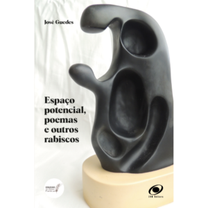Espaço Potencial, Poemas e Outros Rabiscos