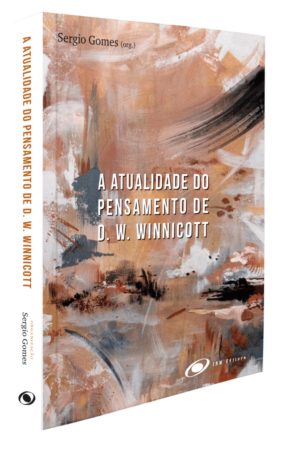 A Atualidade do Pensamento de D. W. Winnicott