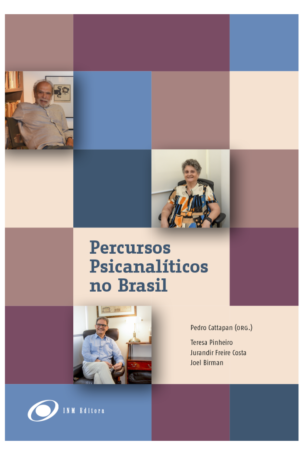 Percursos Psicanalíticos no Brasil