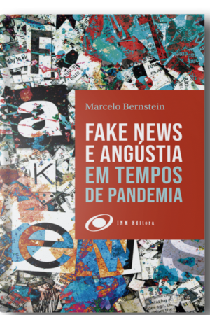 Fake News e Angústia em Tempos de Pandemia