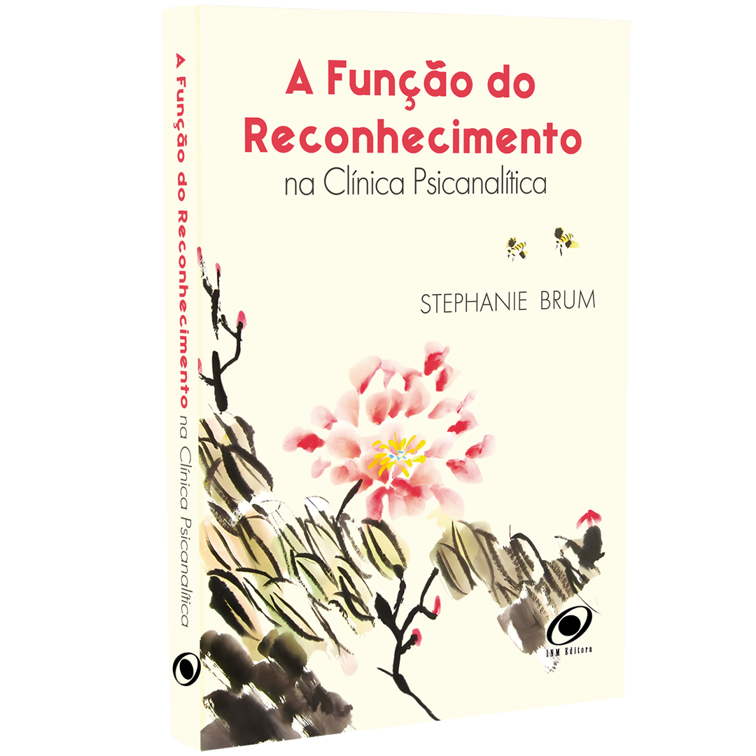 A Função do Reconhecimento na Clínica Psicanalítica
