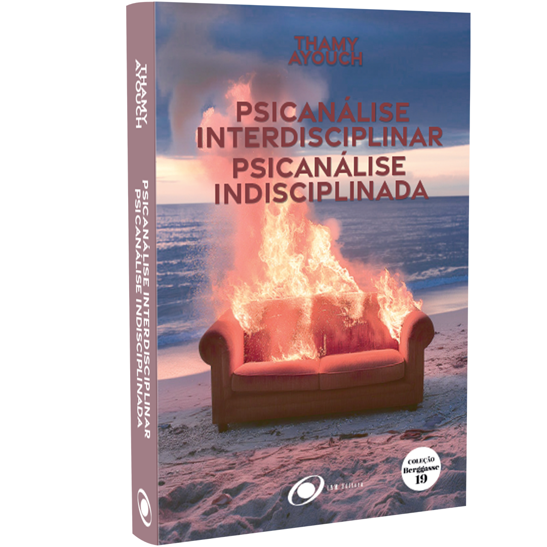 Psicanálise Interdisciplinar, Psicanálise Indisciplinada - Imagem 2