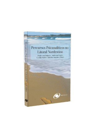 Percursos psicanalíticos no litoral nordestino