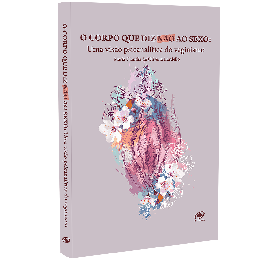 O Corpo que diz não ao sexo: Uma visão Psicanalítica do Vaginismo - Imagem 2