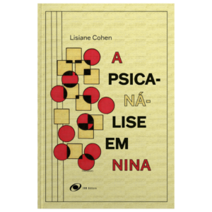 A Psicanálise em Nina
