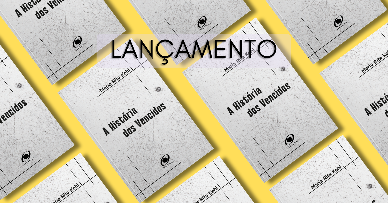 A História dos Vencidos
